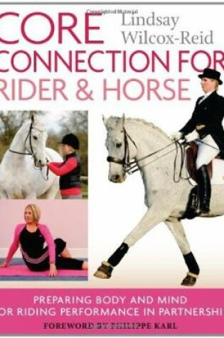 Cover of Core Connection for Rider and Horse