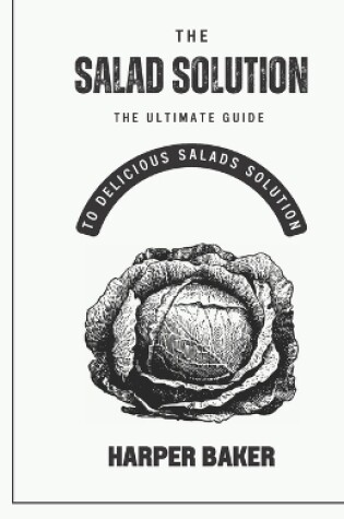 Cover of The Salad Solution
