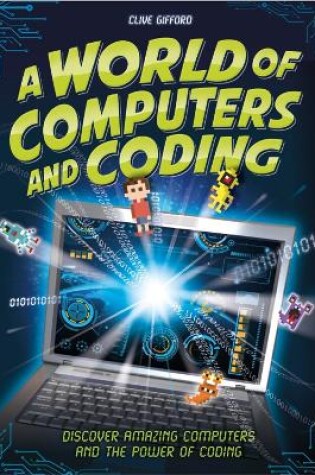 Cover of A World of Computers and Coding