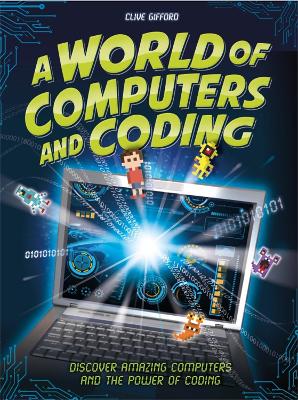 Book cover for A World of Computers and Coding