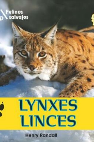 Cover of Lynxes / Linces