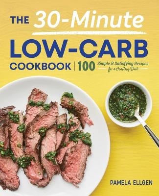 Book cover for The 30-Minute Low-Carb Cookbook