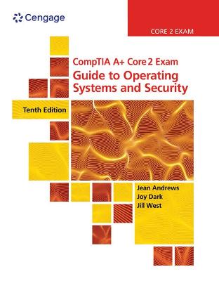 Book cover for CompTIA A+ Core 2 Exam: Guide to Operating Systems and Security,  Loose-leaf Version