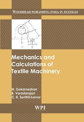 Book cover for Mechanics and Calculations of Textile Machinery