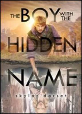 Book cover for The Boy With The Hidden Name