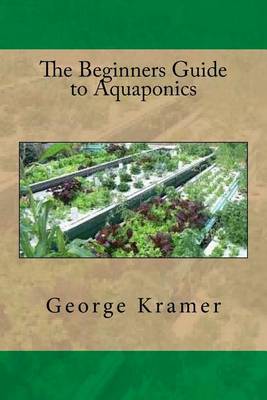 Book cover for The Beginners Guide to Aquaponics