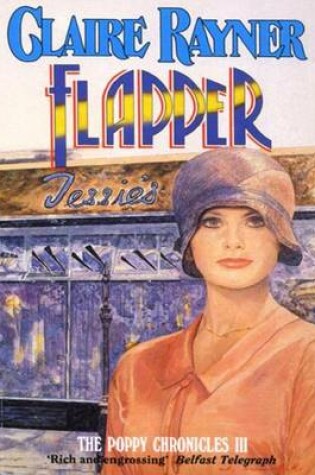 Cover of Flapper (Book 3 of the Poppy Chronicles)