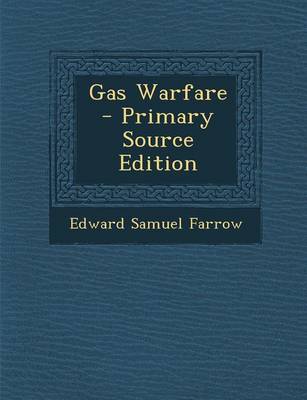 Book cover for Gas Warfare - Primary Source Edition