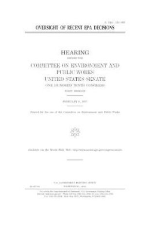 Cover of Oversight of recent EPA decisions