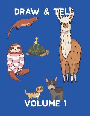 Book cover for Draw and Tell Volume 1