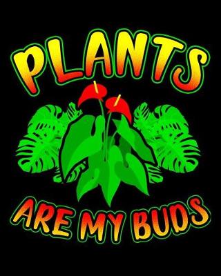 Book cover for Plants Are My Buds