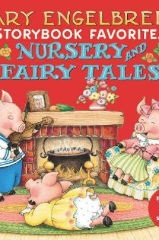 Cover of Mary Engelbreit’s Nursery and Fairy Tales Storybook Favorites