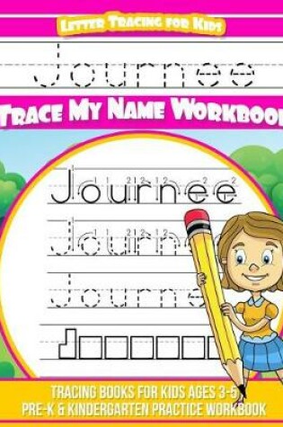 Cover of Journee Letter Tracing for Kids Trace My Name Workbook