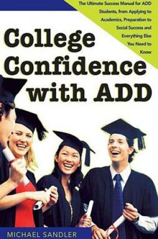 Cover of College Confidence with Add