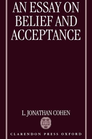 Cover of An Essay on Belief and Acceptance