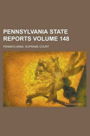 Cover of Pennsylvania State Reports Volume 148