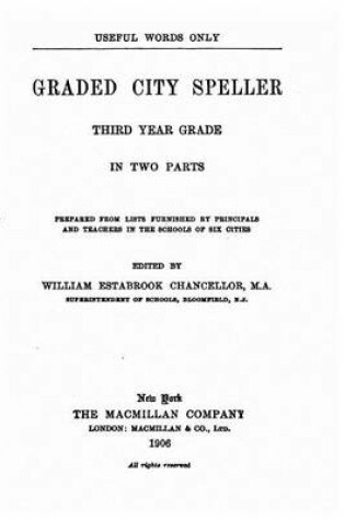 Cover of Graded City Speller, Third Year Grades