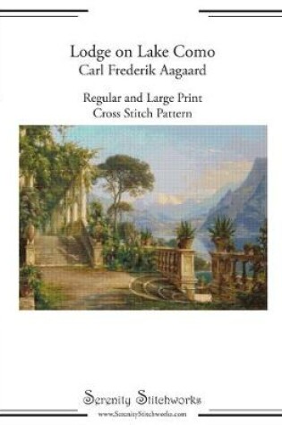 Cover of Lodge on Lake Como - Carl Frederik Aagaard Cross Stitch Pattern