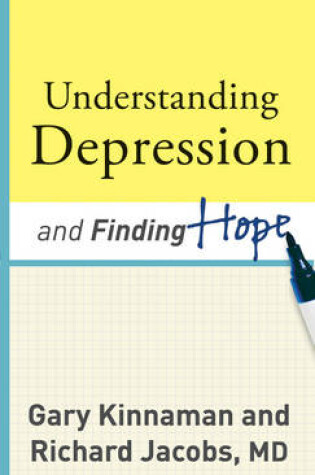 Cover of Understanding Depression and Finding Hope