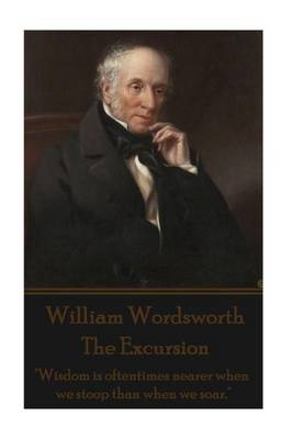 Book cover for William Wordsworth - The Excursion