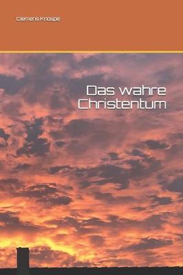 Book cover for Das wahre Christentum