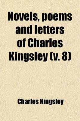 Book cover for Novels, Poems and Letters of Charles Kingsley (Volume 8); Two Years Ago