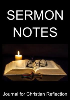 Book cover for Sermon Notes Journal for Christian Reflection