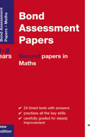 Cover of Bond Assessment Papers - Second Papers in Maths 8-9 Years