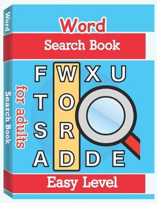 Book cover for Word Search Books for Adults - Easy Level