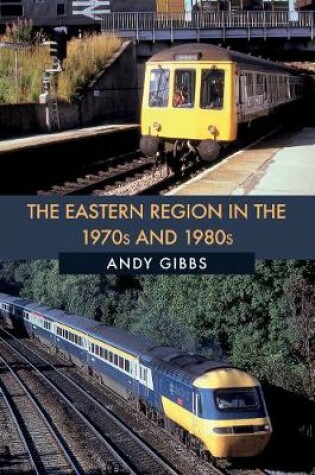 Cover of The Eastern Region in the 1970s and 1980s