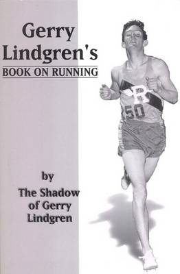 Book cover for Gerry Lindgren's Book on Running