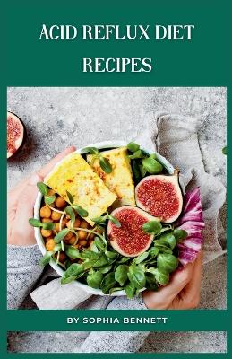 Book cover for Acid Reflux Diet Recipes