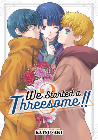 Cover of We Started a Threesome!! Vol. 3