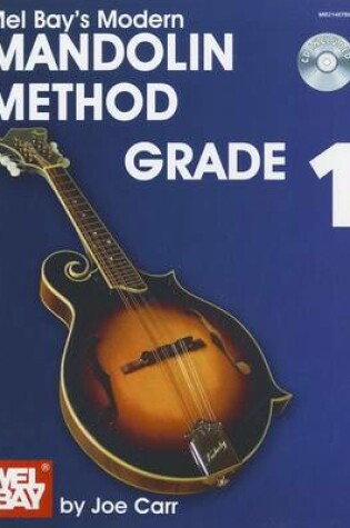 Cover of Mel Bay's Modern Mandolin Method, Grade 1