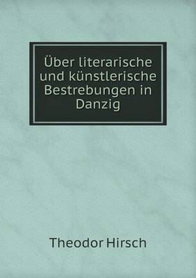 Book cover for Über literarische und künstlerische Bestrebungen in Danzig