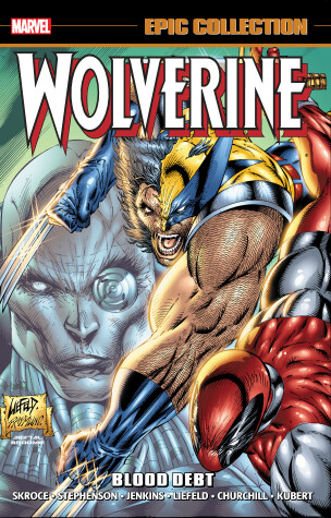 Book cover for Wolverine Epic Collection: Blood Debt