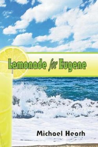Cover of Lemonade for Eugene
