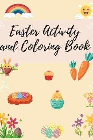 Cover of Easter Activity and Coloring Book for children ages 3 to 10