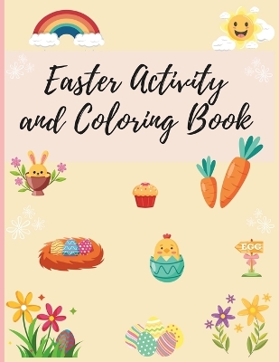 Cover of Easter Activity and Coloring Book for children ages 3 to 10