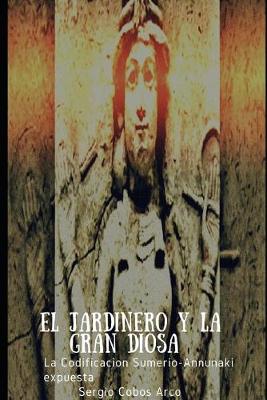 Cover of El Jardinero y la Gran Diosa