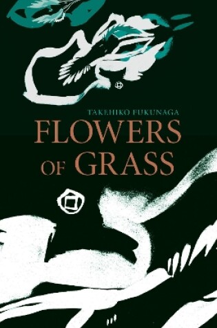 Cover of Flowers of Grass