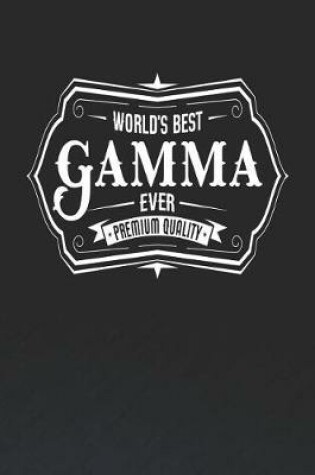 Cover of World's Best Gamma Ever Premium Quality