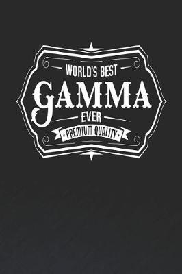 Book cover for World's Best Gamma Ever Premium Quality