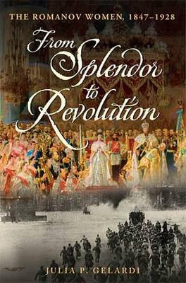 Book cover for From Splendor to Revolution