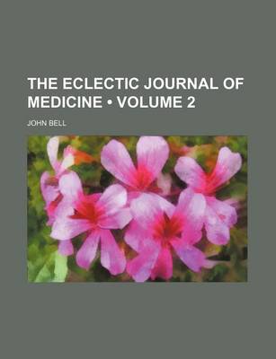 Book cover for The Eclectic Journal of Medicine (Volume 2)