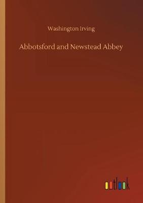 Book cover for Abbotsford and Newstead Abbey