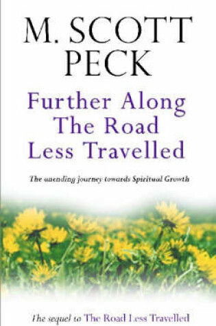 Cover of Further Along the Road Less Travelled