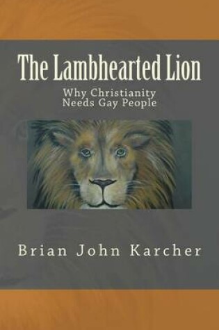 Cover of The Lambhearted Lion