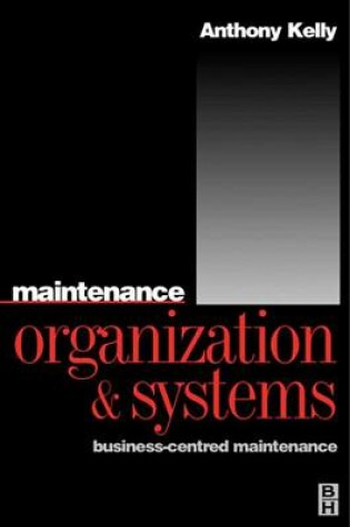 Cover of Maintenance Organization and Systems