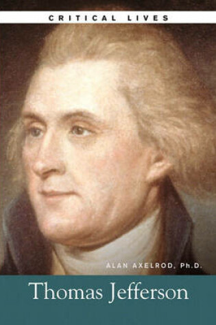 Cover of Thomas Jefferson, Critical Lives